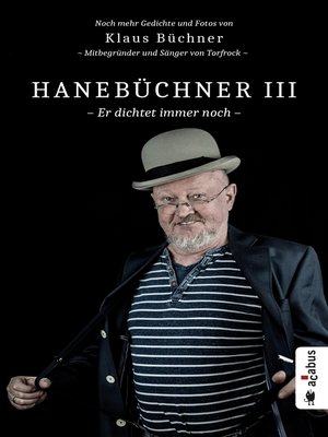 cover image of Hanebüchner III. Er dichtet immer noch